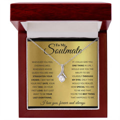 To My Soulmate - Alluring Beauty Necklace