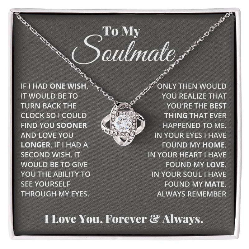 To My Soulmate - Love Knot Necklace